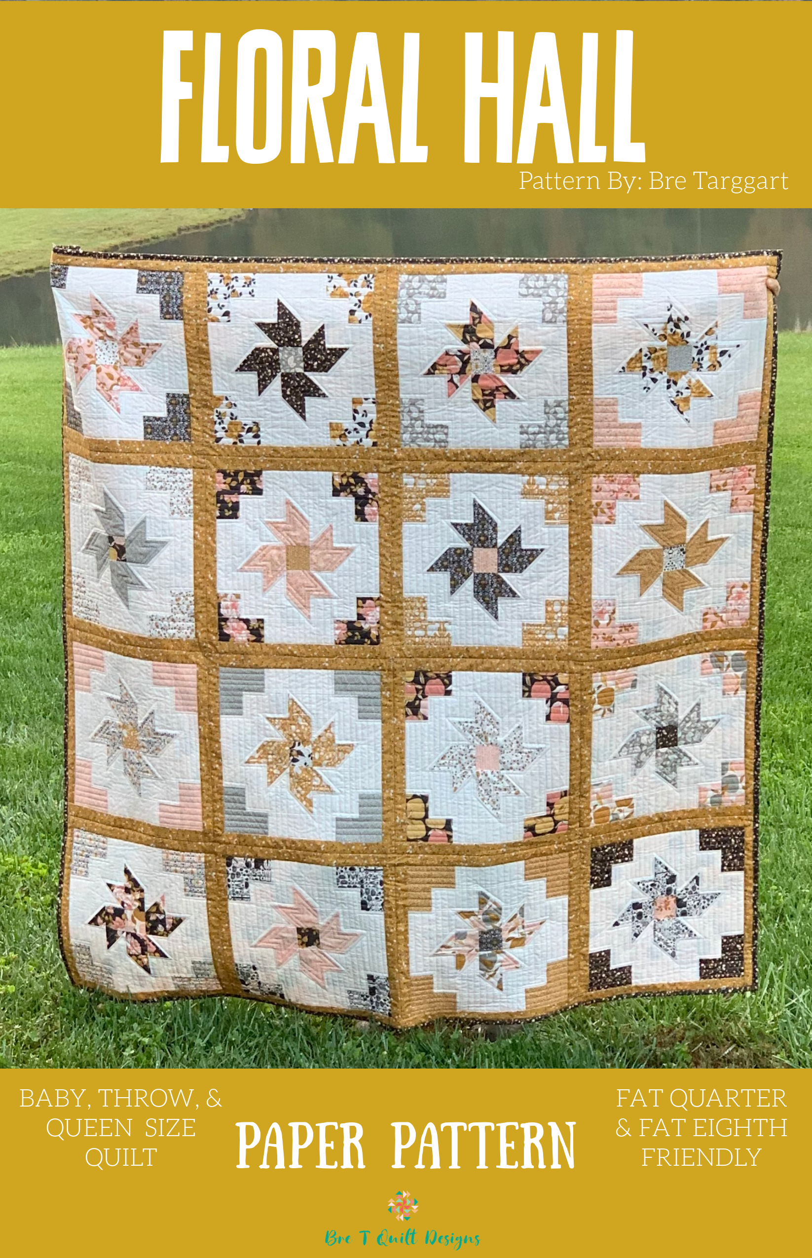 Floral Hall quilt pattern in pastel colors, suitable for baby, throw, and queen sizes, fat quarter friendly.