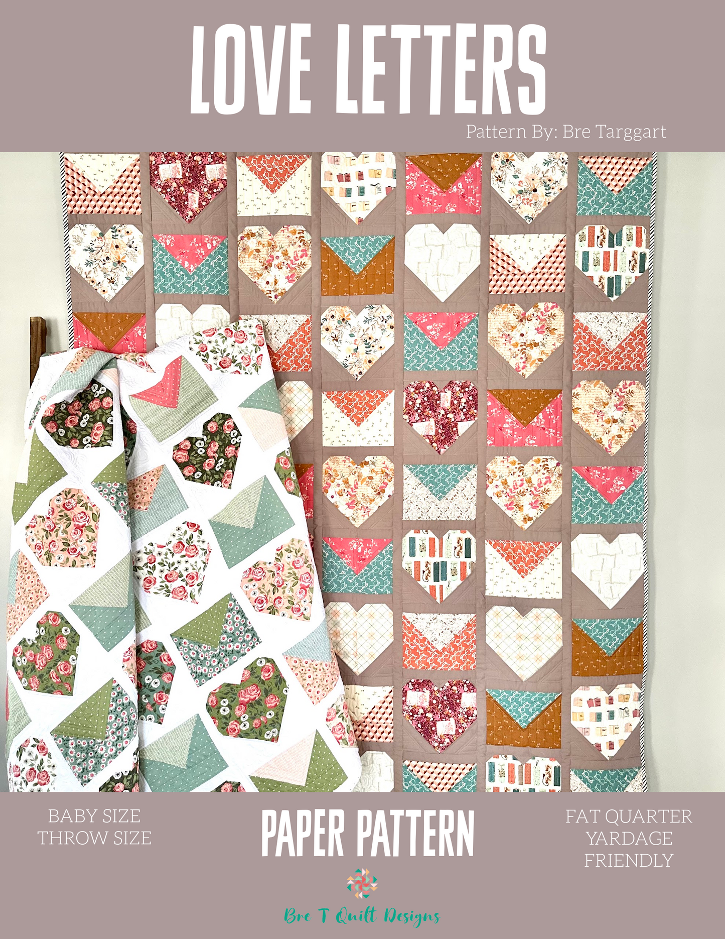 Love Letters quilt pattern featuring heart envelopes, baby/throw size, fat quarter friendly, colorful fabric options.