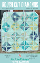 Load image into Gallery viewer, Rough Cut Diamonds Quilt PAPER Pattern
